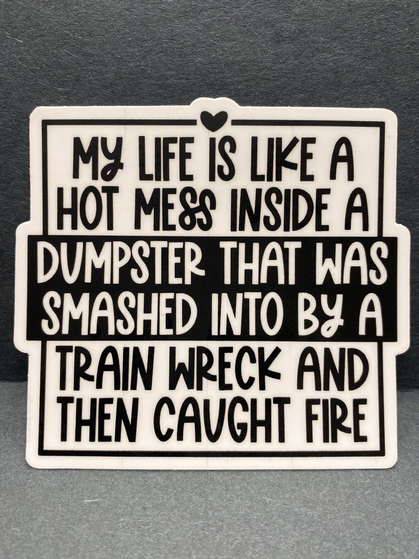 My Life is Like a Hot Mess, Inspirational decals, Waterproof stickers, Most Popular Items, Trending Now, Quotes about Life, Gifts for Women