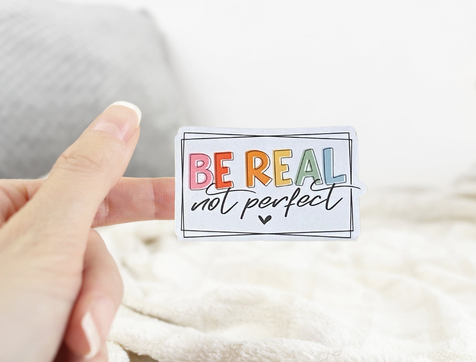 Be Real Not Perfect, Bible Verse, Inspirational Decals, Waterproof Sticker, Bible Journaling, Quotes about Life, Bible Verse Gifts for Women