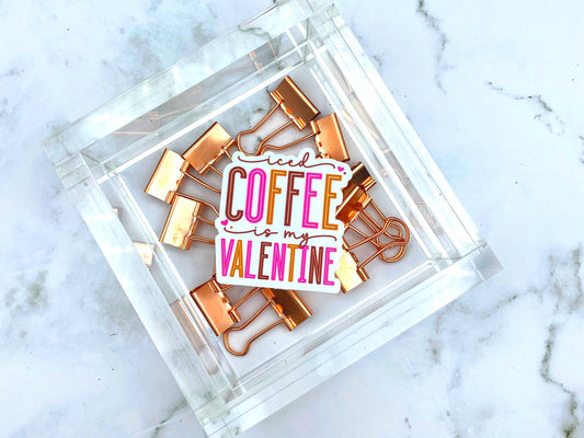 Iced Coffee is My Valentine, Inspirational Decal, Waterproof Sticker, Most Popular Items,Trending Now,Valentines Day Sticker,Gifts for Women