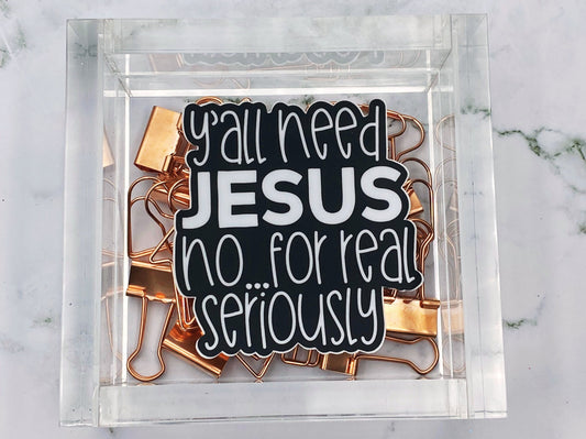 Yall Need Jesus, Bible Verse, Inspirational Decals, Waterproof Stickers, Trending Now, Bible Journaling, Quotes about Life, Canva Quotes